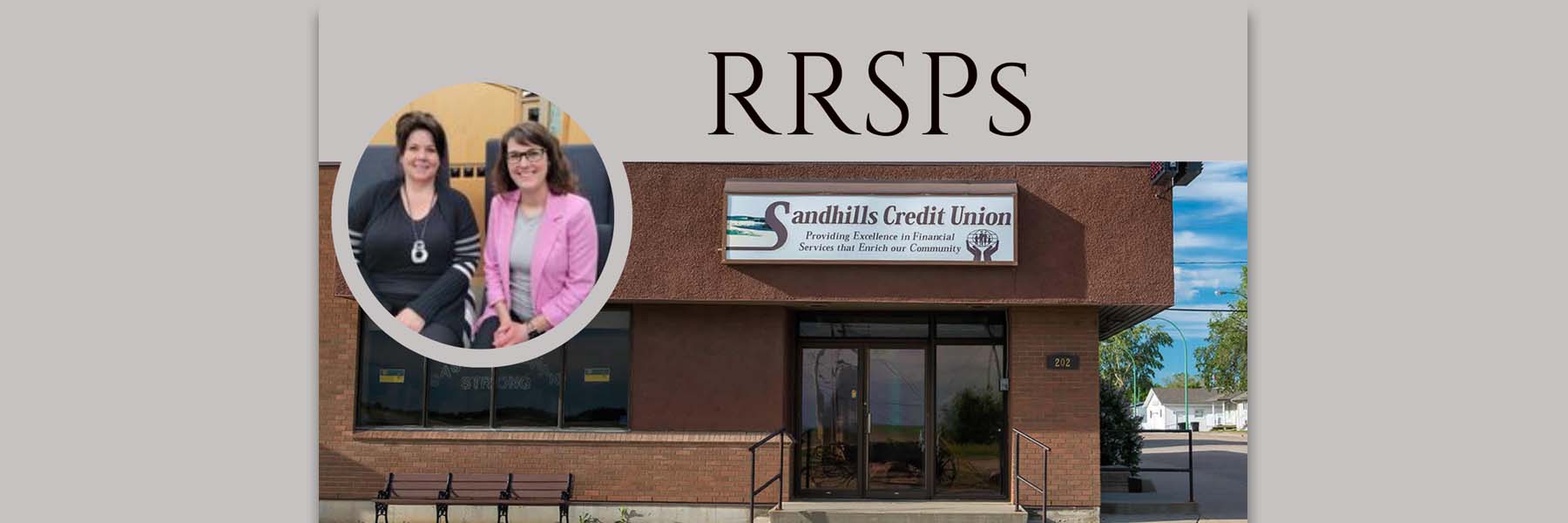 RRSPs at Sandhills Credit Union